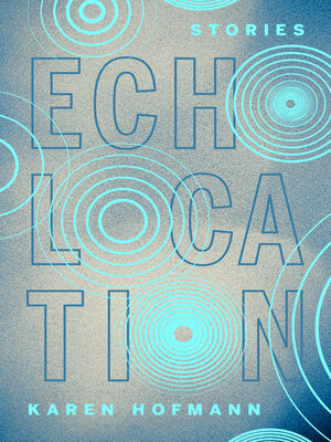 cover image of Echolocation